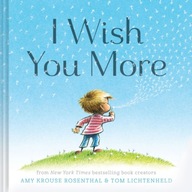 I Wish You More Krouse Rosenthal Amy