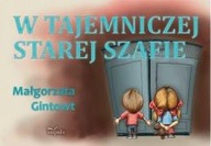 W tajemniczej starej szafie