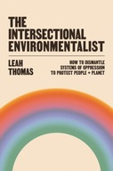 The Intersectional Environmentalist: How to
