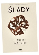 ŚLADY, MAŁECKI JAKUB