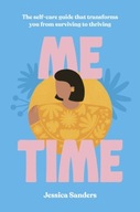 Me Time: The self-care guide that transforms you