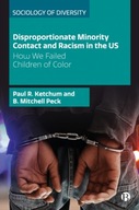 Disproportionate Minority Contact and Racism in
