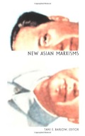 New Asian Marxisms group work