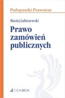 PRAWO ZAMÓWIEŃ PUBLICZNYCH, DR MACIEJ LUBISZEWSKI