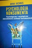 Psychologia konsumenta - Anna Jachnis