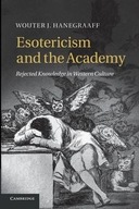 Esotericism and the Academy: Rejected Knowledge