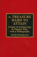 A Treasure Hard to Attain: Images of Archaeology