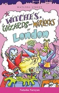 Witches Wizards and Warlockd of London Narayan