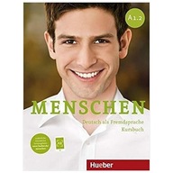 Menschen A1.2 Deutsch als Fremdsprache. Kursbuch