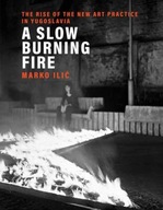 A Slow Burning Fire: The Rise of the New Art