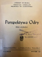 Jozef Dubiel PERSPEKTIVITA ODRY 1946