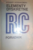 Elementy dyskretne RC - J Kossakowski