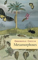 Metamorphoses Coccia Emanuele