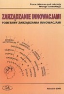 ZARZĄDZANIE INNOWACJAMI PODSTAWY ZARZĄDZANIA