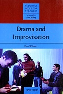 Drama and Improvisation Wilson Ken
