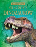 Ilustrowany atlas świata dinozaurów Stephanie