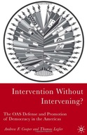 Intervention Without Intervening?: The OAS