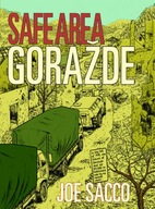 Safe Area Gorazde: The War in Eastern Bosnia
