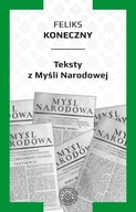 Feliks Koneczny - Teksty z "Myśli Narodowej