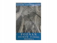 Poznań Ostrów Tumski Śródka cz 1 Praca zbiorowa