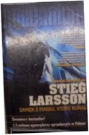 Zamek z piasku, który runął - Stieg Larsson