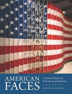 American Faces: A Cultural History of Portraiture
