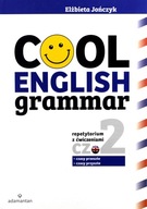 COOL ENGLISH GRAMMAR. REPETYTORIUM Z ĆWICZENIAMI. CZĘŚĆ 2. CZASY PRZESZŁE I