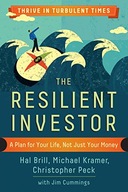 The Resilient Investor: A Plan for Your Life, not