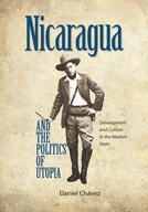 Nicaragua and the Politics of Utopia: Development