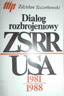 Dialog rozbrojeniowy ZSRR - USA - Szczerbowski