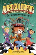 The New Switcheroo (Rube Goldberg and His Amazing