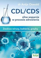 CDL/CDS silne wsparcie w procesie zdrowienia - dr Antje Oswald | Ebook