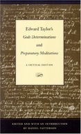 Edward Taylor s Gods Determinations and