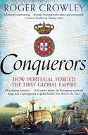 Conquerors: How Portugal Forged the First Global
