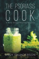 The Psoriasis Cook: A Nine-Stage Healing Process
