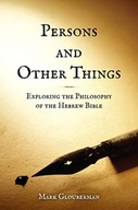 Persons and Other Things: Exploring the