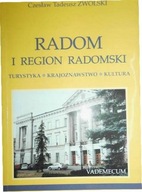 Radom i region radomski - Czesław Tadeusz Zwolski