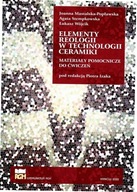 Elementy reologii w technologii ceramiki
