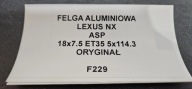 disk hliníkový LEXUS NX ASP originál 18X7.5 ET35 5X114.3