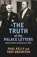 The Truth of the Palace Letters: Deceit, Ambush