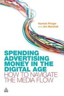 Spending Advertising Money in the Digital Age: