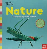 British Museum: Nature Nosy Crow Ltd