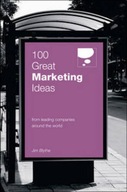 100 Great Marketing Ideas From Leading Companies
