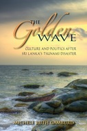 The Golden Wave: Culture and Politics after Sri