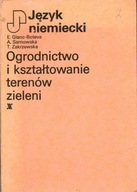 JĘZYK NIEMIECKI OGRODNICTWO KSZTAŁTOWANIE ZIELENI