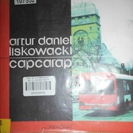 Capcarap - Artur Daniel Liskowacki