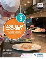 Practical Cookery for the Level 3 Advanced