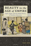 Beauty in the Age of Empire: Japan, Egypt, and