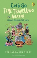 Let s Go Time Travelling Again!: A must-read