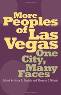 More Peoples of Las Vegas: One City, Many Faces